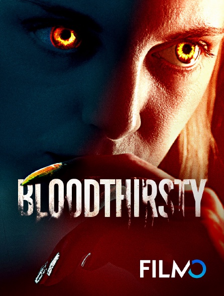 FilmoTV - Bloodthirsty