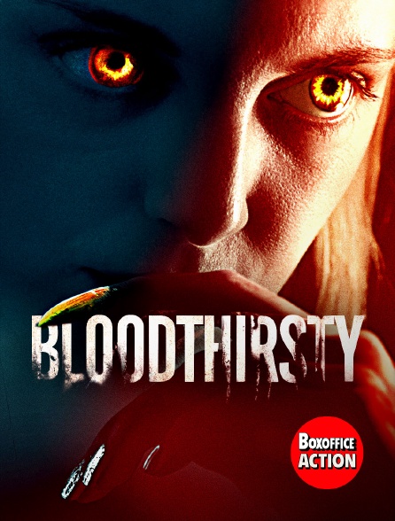 Box Office Action - Bloodthirsty