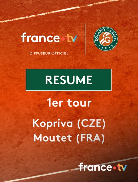 france.tv - Roland-Garros - 1er tour (H) : le résumé de Vit Kopriva vs Corentin Moutet