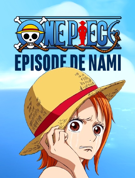 One Piece : Episode de Nami en Streaming - Molotov.tv