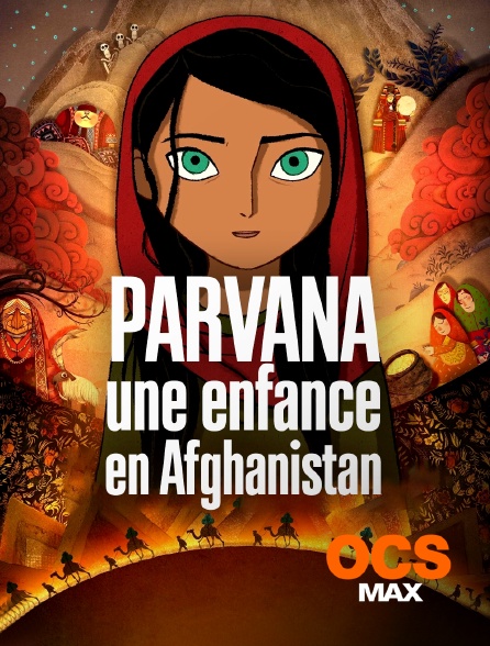 Parvana Une Enfance En Afghanistan Film Gratuit Parvana, une enfance en Afghanistan en Streaming sur OCS Max - Molotov.tv