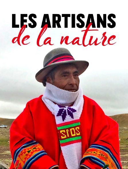 Les artisans de la nature