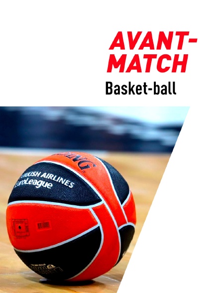 Basket-ball - Avant-match