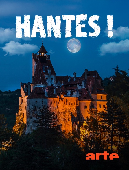 Arte - Hantés !