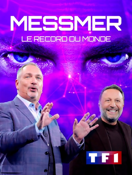 TF1 - Messmer, le record du monde