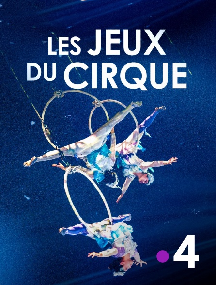 France 4 - Les Jeux du Cirque