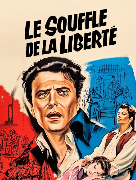 Le souffle de la liberté