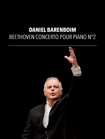 Daniel Barenboim - Beethoven concerto pour piano n°2