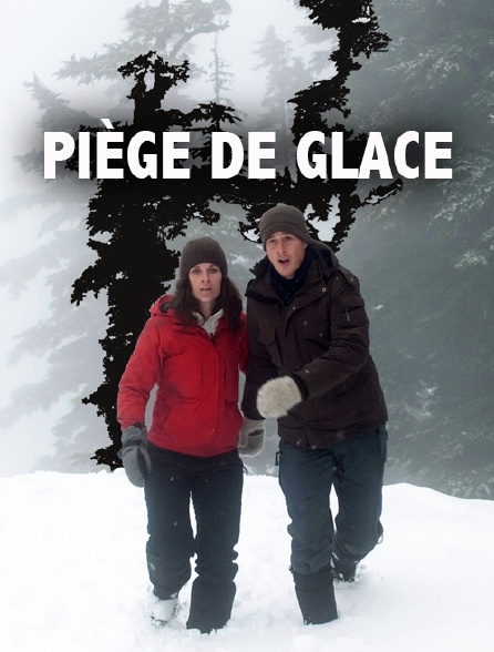 Piège de glace