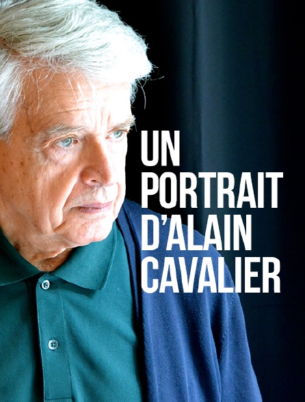 Un portrait d'Alain Cavalier