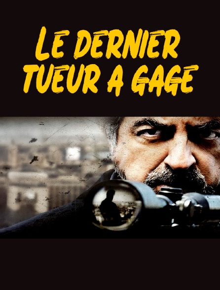 Le dernier tueur à gage
