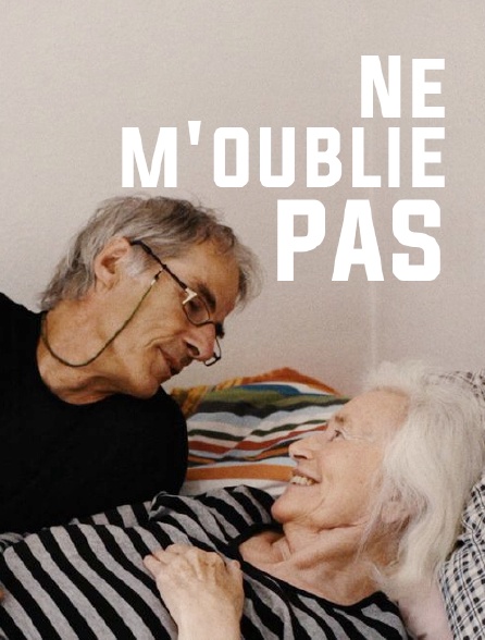 Ne m'oublie pas