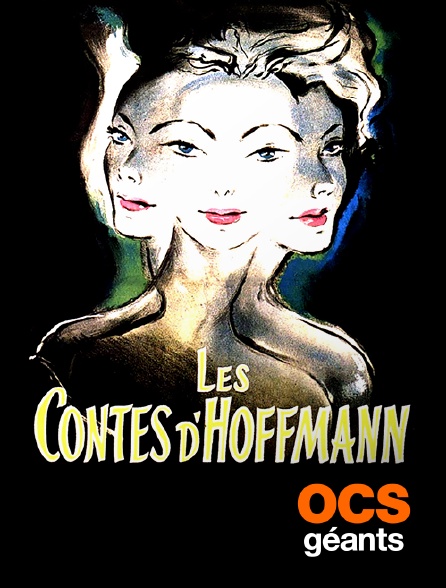 OCS Géants - Les contes d'Hoffmann