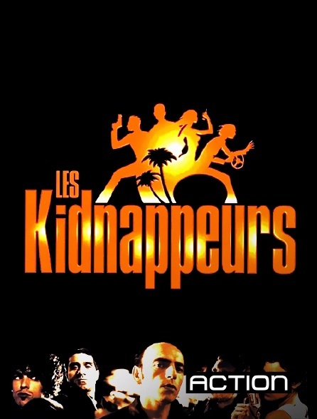 Action - Les kidnappeurs