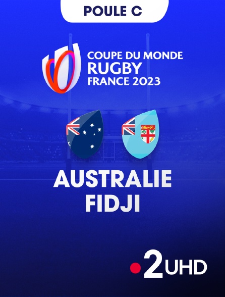 France 2 UHD - Rugby - Coupe du monde 2023 : Australie / Fidji