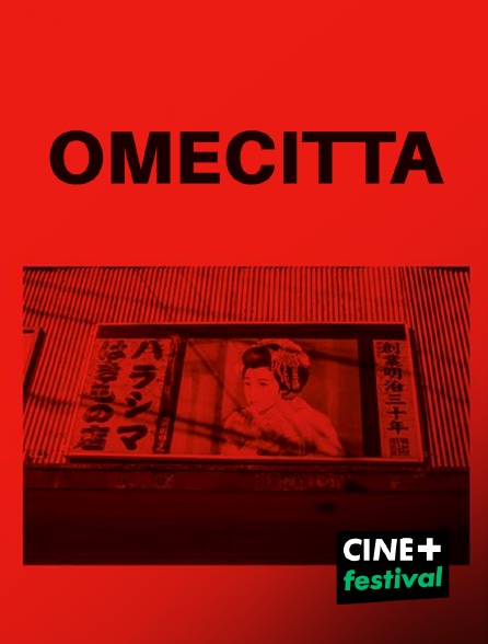 CINE+ Festival - Omecitta