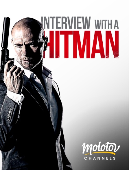 Molotov channels - Interview with a hitman