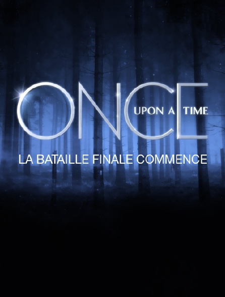 V : La Bataille Finale Streaming Once Upon a Time : la bataille finale commence en Streaming - Molotov.tv