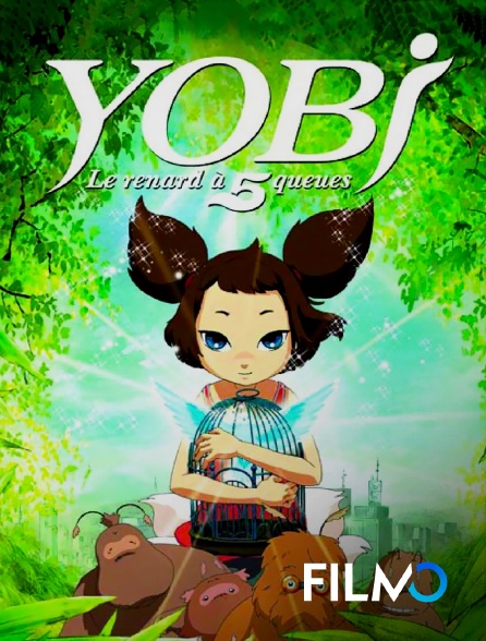 FilmoTV - Yobi, le renard à 5 queues