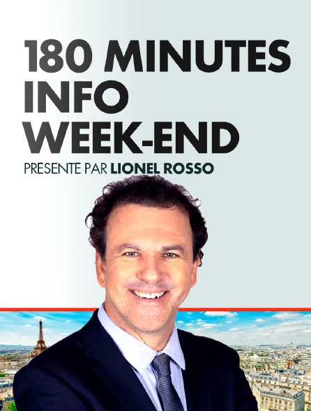 180 Minutes Info Week-End