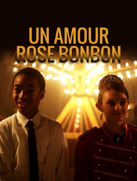 Un amour rose bonbon