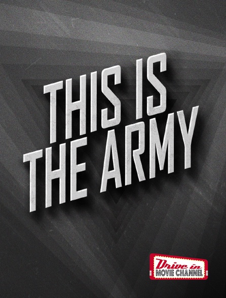 Drive-in Movie Channel - This Is the Army