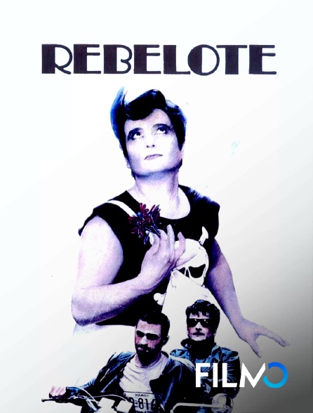 FilmoTV - Rebelote