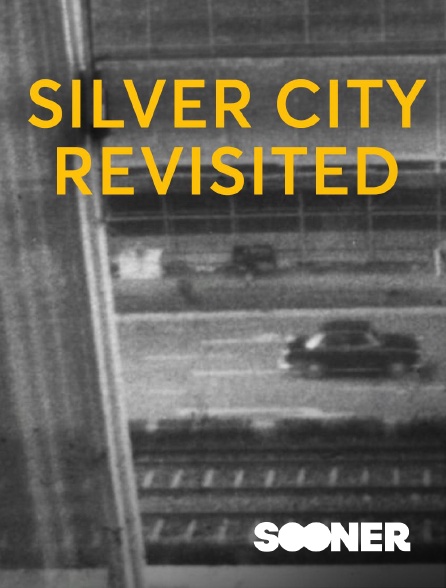 Sooner - Silver City Revisited