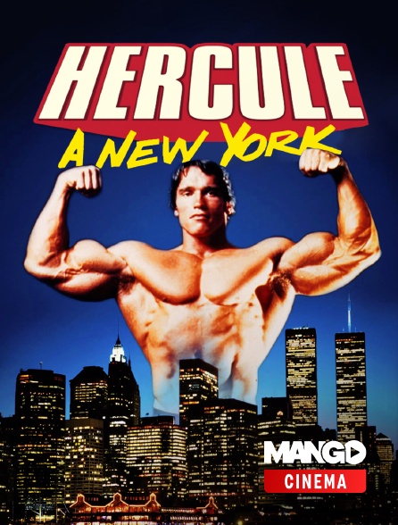MANGO Cinéma - Hercule à New York