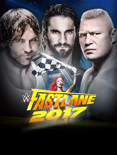 WWE Fastlane 2017