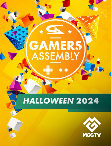 MGG TV - Gamers Assembly : Halloween 2024