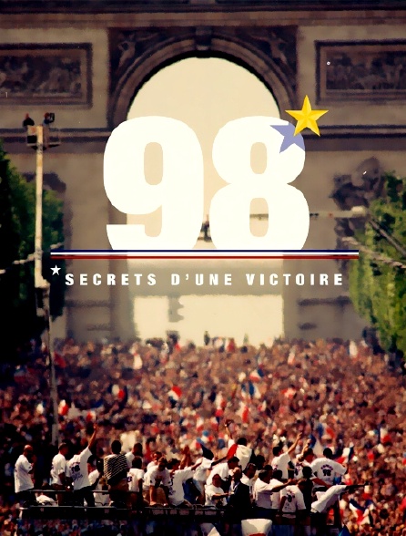 98, secrets d'une victoire