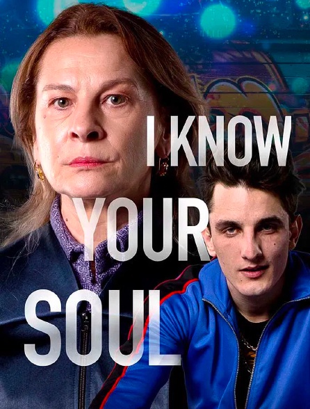 I Know Your Soul