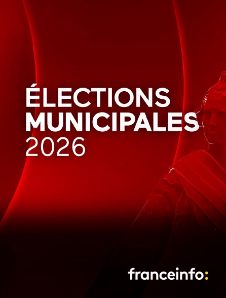 franceinfo: - Municipales 2026