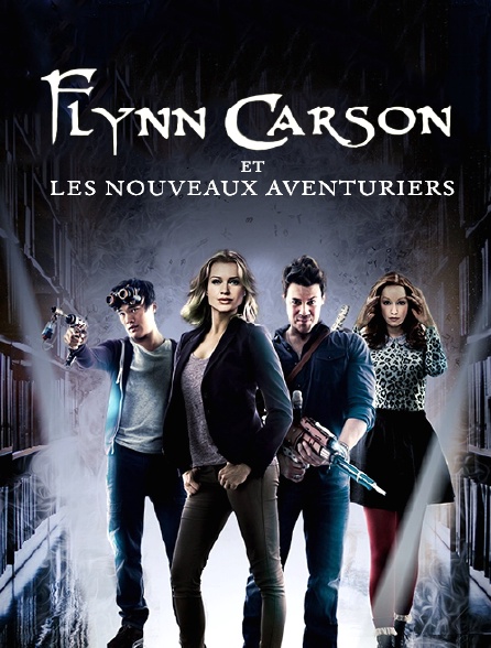 Flynn Carson et les nouveaux aventuriers