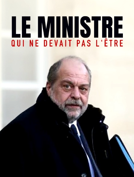 Le ministre qui ne devait pas l'être