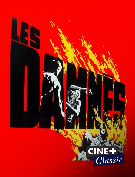 Ciné+ Classic - Les damnés