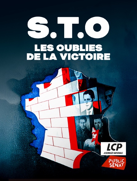 LCP Public Sénat - S.T.O. : Les oubliés de la victoire