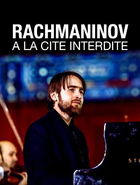 Rachmaninov à la Cité interdite