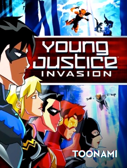 Toonami - Young Justice Invasion