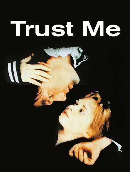 Trust Me