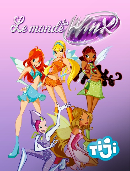 TIJI - Le monde des Winx