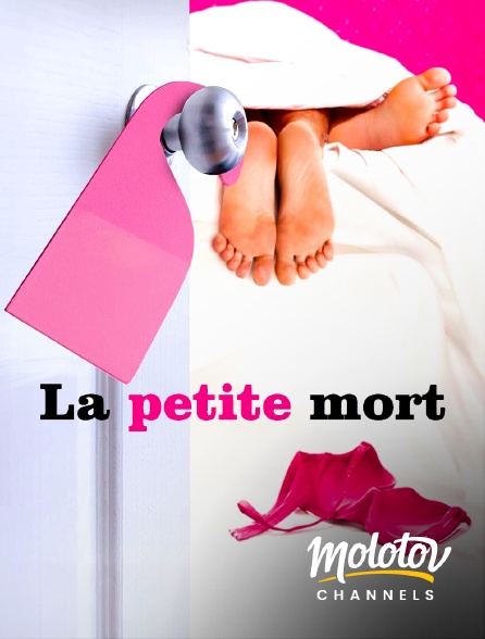 Molotov Channels - La petite mort