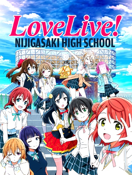 Love Live Nijigasaki High School