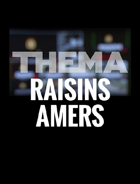 Raisins amers