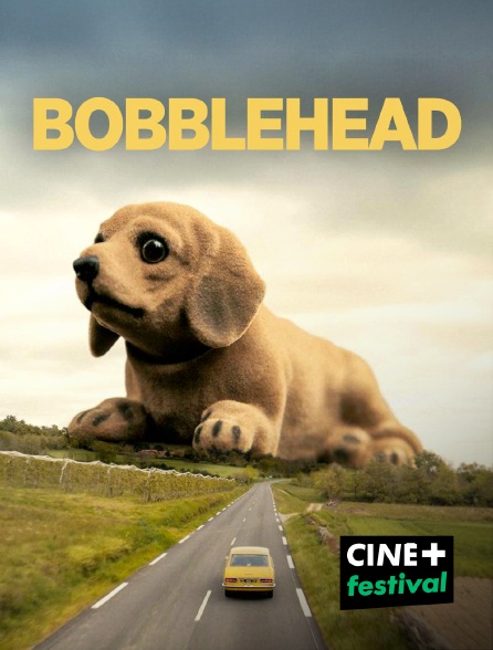 CINE+ Festival - Bobblehead