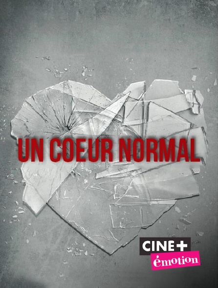 Ciné+ Emotion - Un coeur normal