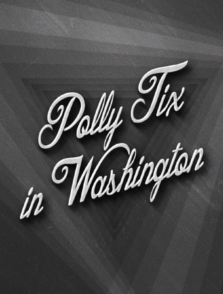 Polly Tix in Washington