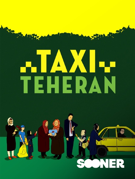 Sooner - Taxi Téhéran en replay