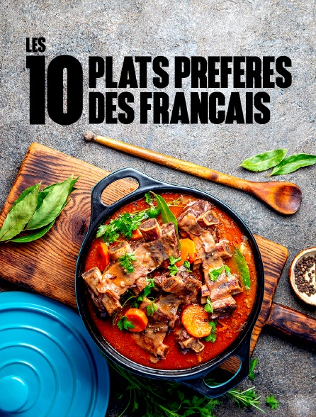 Les 10 plats préférés des Français
